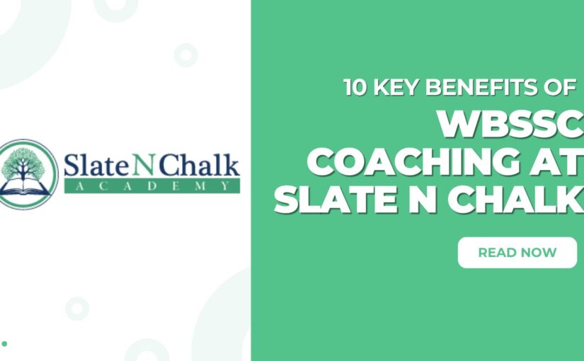 10 Key Benefits of WBSSC Coaching at Slate N Chalk